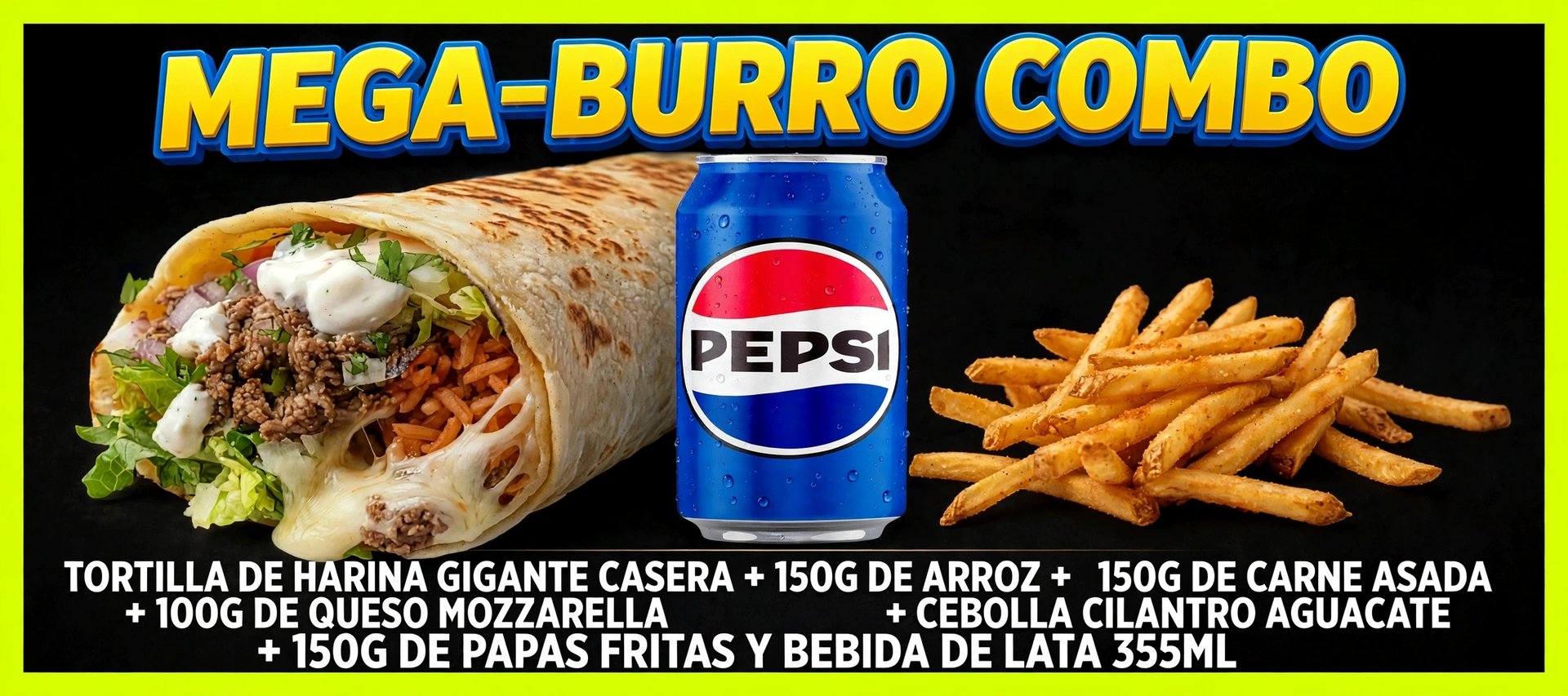 MEGA-BURRO COMBO 