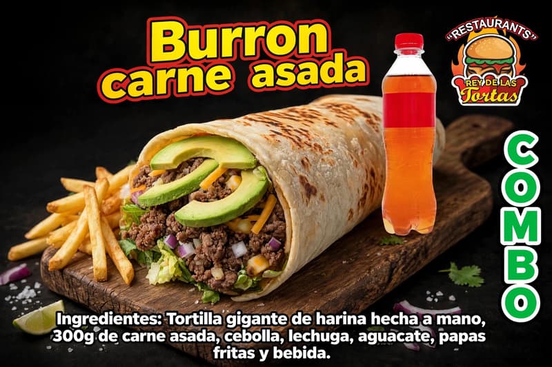 MEGA-BURRO DE CARNÉ ASADA COMBO